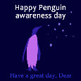Happy Penguin Awareness ,Cool.