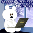 Season's Greetings For Your Friend.