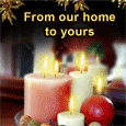 From Our Family To Yours...