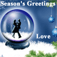 Season's Greetings To You, Sweetheart!