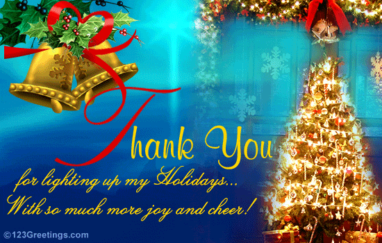 Thank You For Lighting Up My Holidays! Free Thank You eCards | 123 ...