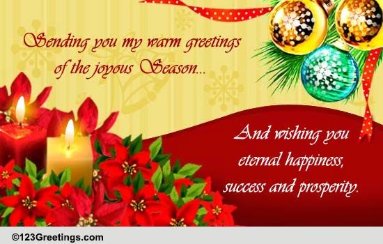 Warm Greetings Of The Season... Free Warm Wishes eCards, Greeting Cards ...