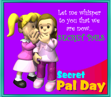 We Are Now Secret Pals.