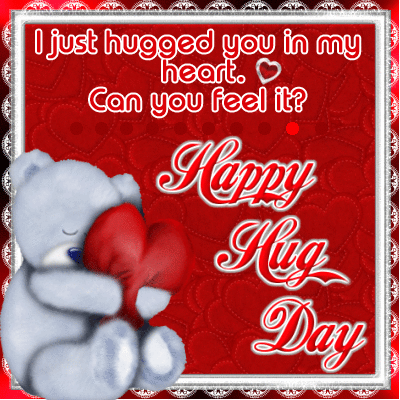 Hugged You In My Heart On Hug Day.