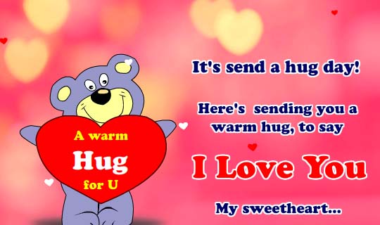 My Warm Hug For You. Free Cute Hugs eCards, Greeting Cards | 123 Greetings