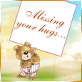 Missing Your Hugs...