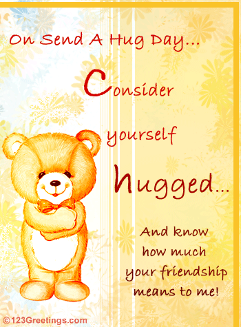 Friendship Hugs... Free Friendly Hugs eCards, Greeting Cards | 123 ...