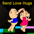 Love Hugs For Your Love.