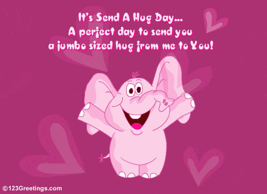A Jumbo Sized Hug!