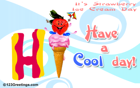 Have A Cool Day!