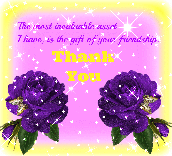Thanks For Being A True Friend Forever.