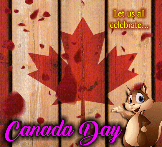 A Canada Day Celebration Ecard For You.