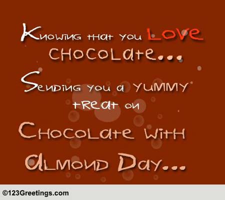 Perfect Chocolate Almond Day Ecard.