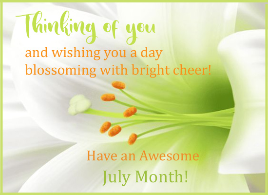 July Blossoming With Bright Cheer!