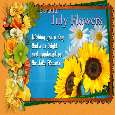 As Wonderful As The July Flowers...