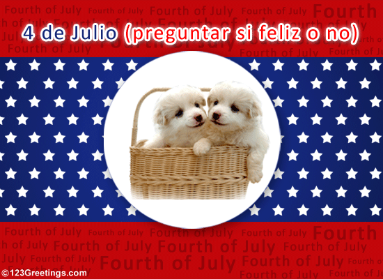 Happy 4th Of July In Spanish!