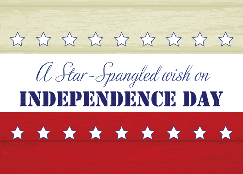 Independence Day Star Spangled Wish.