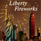 Fireworks Of Liberty On 4th Of July!