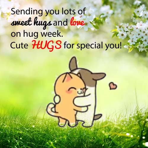 Cute Hugs For Special You. Free Hug Week eCards, Greeting Cards | 123 ...