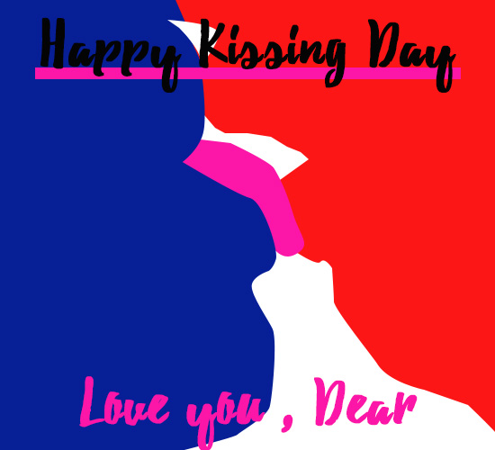 Happy Kissing Day, Love.