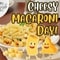 Cheesy Macaroni Day Wishes.