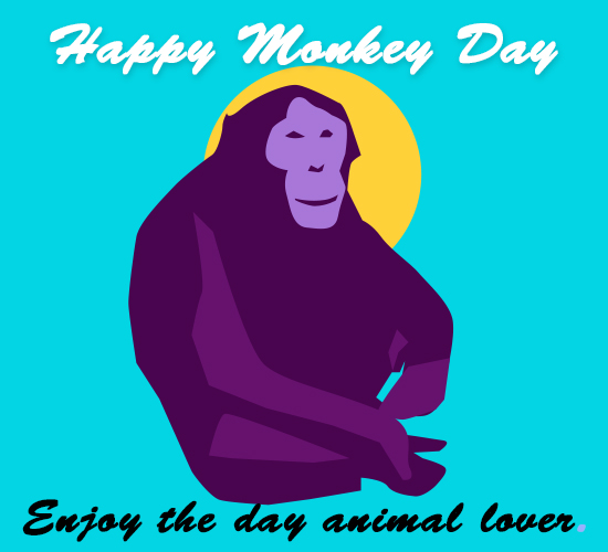 Happy Monkey Day, Friend.