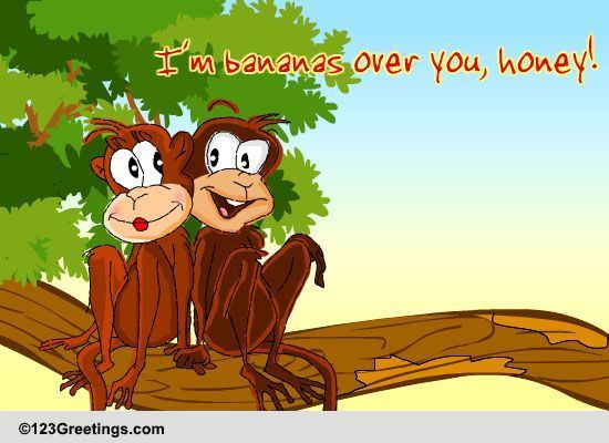 I'm Bananas Over You, Honey!