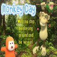 Will You Stop Monkeying Around!