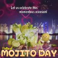 Let’s Celebrate National Mojito Day!