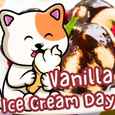 Cool Wishes On Vanilla Ice Cream Day!