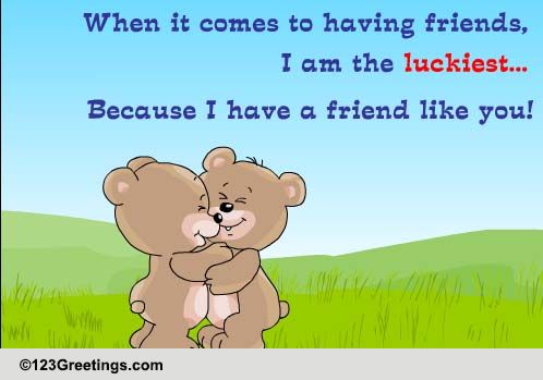 I Am The Luckiest! Free Happy Best Friends Day eCards, Greeting Cards ...