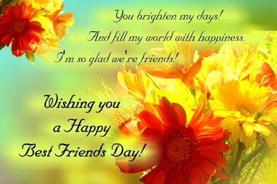 To My Best Friend... Free Happy Best Friends Day eCards, Greeting Cards ...