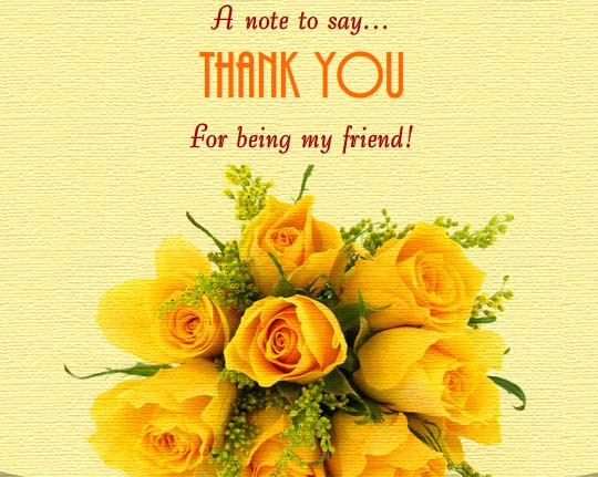 Thank You My Friend... Free Thank You eCards, Greeting Cards | 123 ...