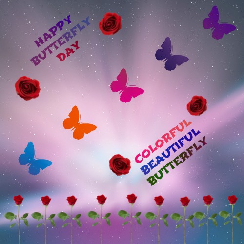 Happy Butterfly Day!!!