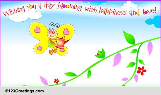 Happiness And Love... Free Butterfly Day eCards, Greeting Cards | 123 ...