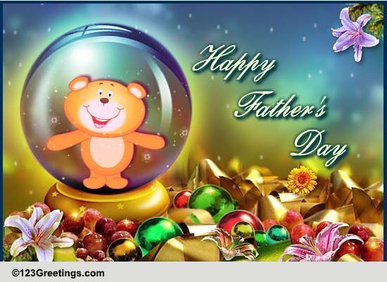 To A Friend On Father's Day! Free Friends eCards, Greeting Cards | 123 ...
