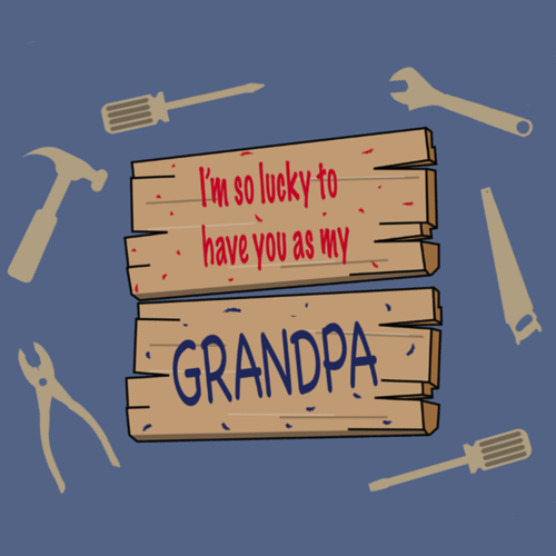 To My Grandpa With Love.