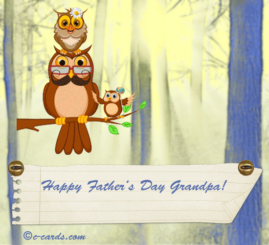 Download Father's Day For Grandpa. Free Grandfather eCards ...
