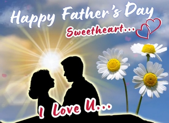 Fathers Day Wishes For Your Sweetheart