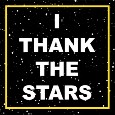 Thank The Stars.