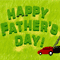 Father's Day Mower!