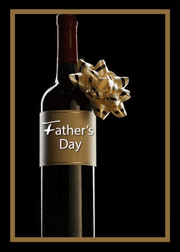 A Toast To You On Father’s Day.