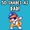 50 Shades As Dad!