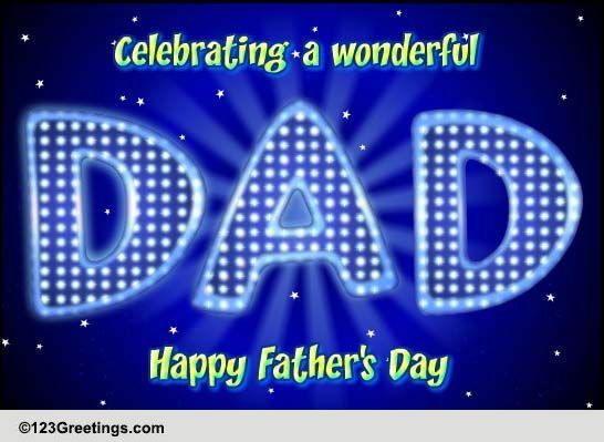 Send Wishes For Wonderful Fathers Day!