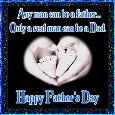 Any Man Can Be A Father!