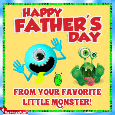 From Your Favorite Little Monster.