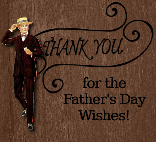 Thanks For Dad Day Wishes, Vintage Man. Free Thank You ...