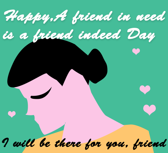 Happy Friend In Need Day.