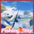 Fishing We Will Go!