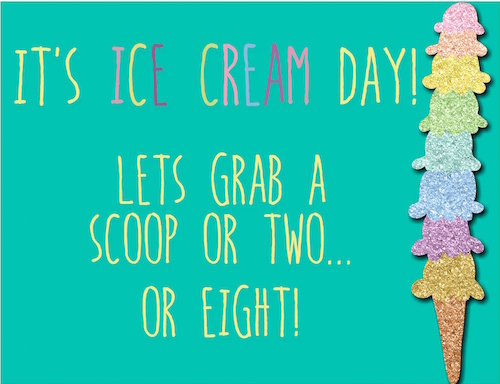 One Scoop Or Eight? Free Ice Cream Day eCards, Greeting Cards | 123 ...